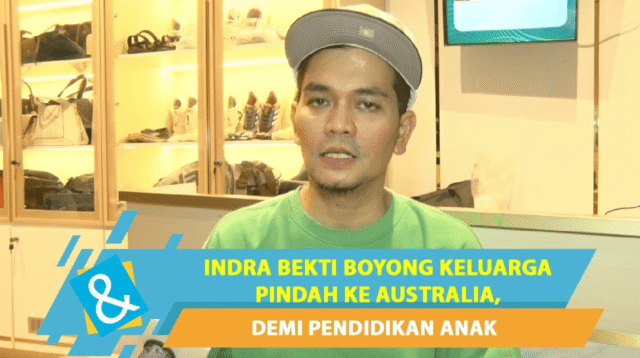 Indra Bekti Boyong Keluarga Pindah ke Australia, Demi Pendidikan Anak