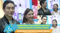 Sarwendah Dan Giorgio Antonio Tampil Akrab Saat Hadiri Acara Bersama Dan Saling Dukung Pekerjaan
