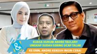 Pengacara Andre Taulany ungkap ucapan talak kepada Erin Pengacara Andre Taulany Ungkap Ucapan Talak Kepada Erin