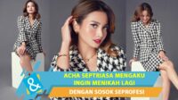 Acha Septriasa ungkap keinginannya menikah lagi Acha Septriasa Ungkap Keinginannya Menikah Lagi
