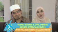Ustadz Solmed dan April Jasmine menyambut anak pulang dari pesantren dengan drumband Ustadz Solmed Dan April Jasmine Menyambut Anak Pulang Dari Pesantren Dengan Drumband