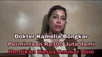 Dokter Kamelia ungkap permintaan Rp300 juta terkait kasus Ammar Zoni Dokter Kamelia Ungkap Permintaan Rp300 Juta Terkait Kasus Ammar Zoni