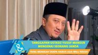Ustadz Yusuf Mansyur jelaskan hukum pernikahan janda tanpa wali Ustadz Yusuf Mansyur Jelaskan Hukum Pernikahan Janda Tanpa Wali